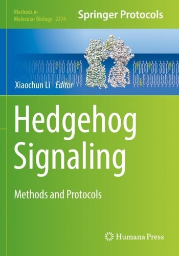 Hedgehog Signaling: Methods and Protocols. 2022 ed.