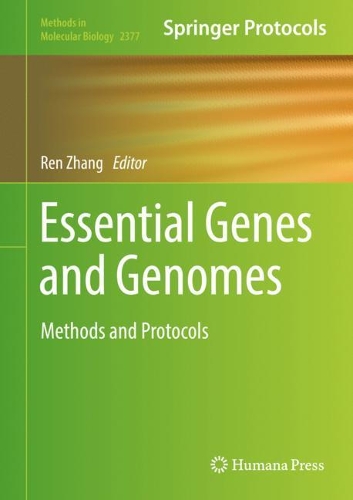 Essential Genes and Genomes: Methods and Protocols. 2021 ed.
