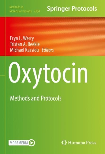 Oxytocin: Methods and Protocols. 2021 ed.