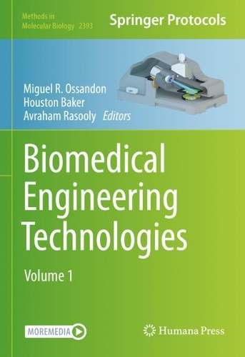 Biomedical Engineering Technologies: Volume 1. 2022 ed.