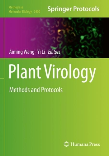 Plant Virology: Methods and Protocols. 2022 ed.