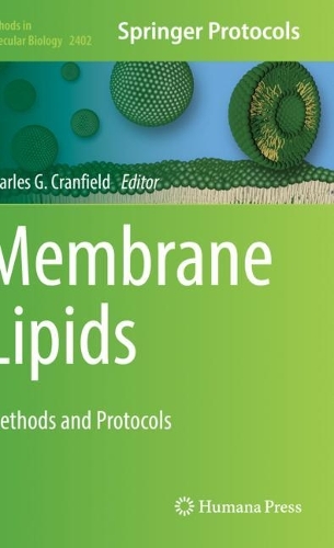 Membrane Lipids: Methods and Protocols. 2022 ed.