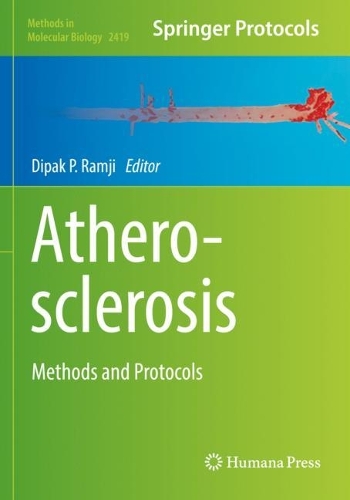 Atherosclerosis: Methods and Protocols. 2022 ed.