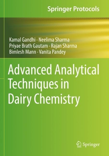 Advanced Analytical Techniques in Dairy Chemistry. 2022 ed.