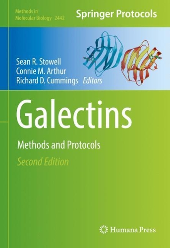Galectins: Methods and Protocols. Second Edition 2022