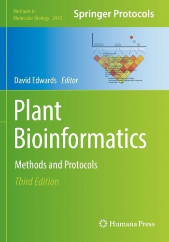 Plant Bioinformatics: Methods and Protocols. Third Edition 2022