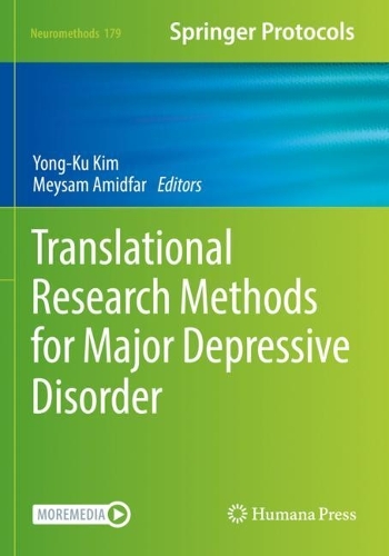 Translational Research Methods for Major Depressive Disorder. 2022 ed.