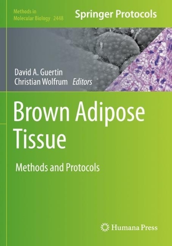 Brown Adipose Tissue: Methods and Protocols. 1st ed. 2022