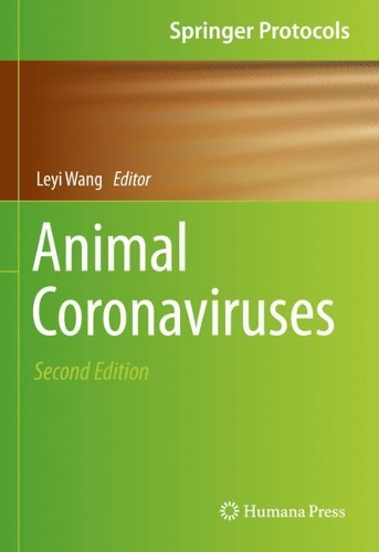 Animal Coronaviruses. Second Edition 2022