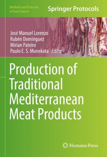 Production of Traditional Mediterranean Meat Products. 2022 ed.