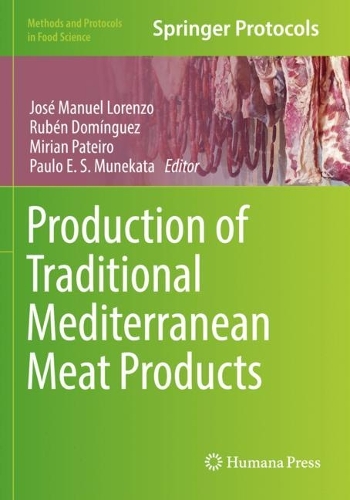 Production of Traditional Mediterranean Meat Products. 2022 ed.