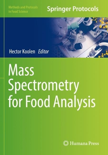 Mass Spectrometry for Food Analysis. 2022 ed.