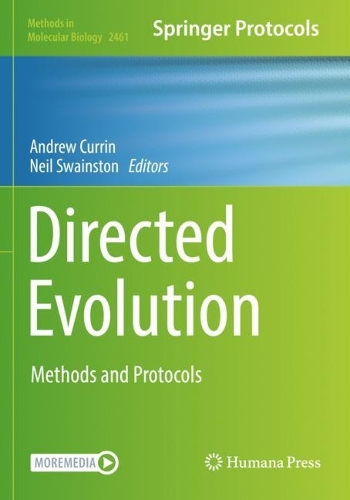 Directed Evolution: Methods and Protocols. 2022 ed.