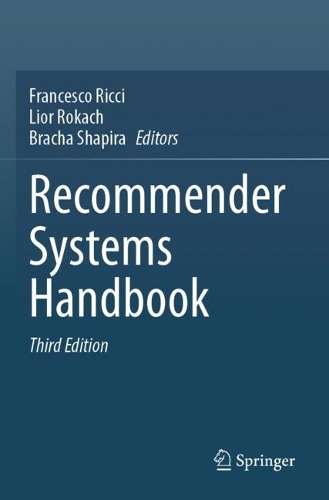 Recommender Systems Handbook. Third Edition 2022