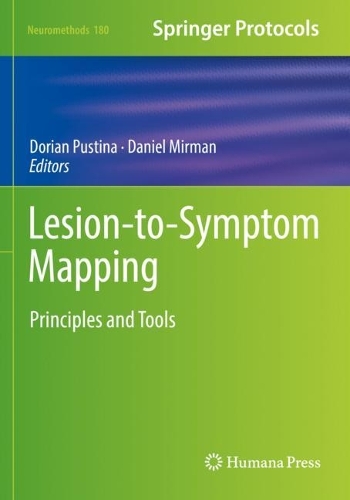 Lesion-to-Symptom Mapping: Principles and Tools. 2022 ed.