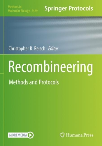 Recombineering: Methods and Protocols. 2022 ed.