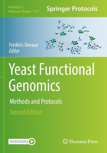 Yeast Functional Genomics: Methods and Protocols. 2nd ed. 2022