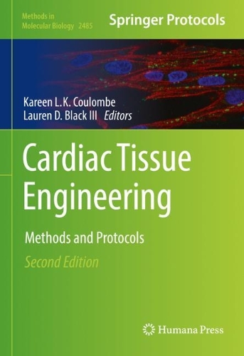 Cardiac Tissue Engineering: Methods and Protocols. Second Edition 2022