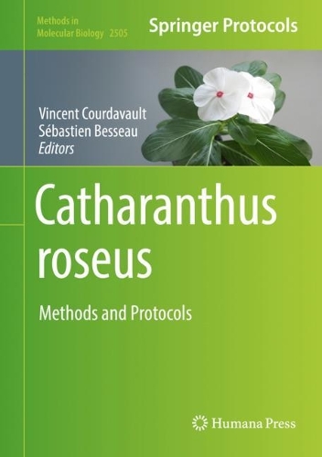 Catharanthus roseus: Methods and Protocols. 2022 ed.