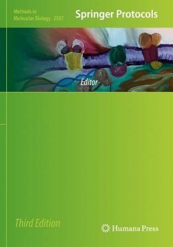 Heterologous Expression of Membrane Proteins: Methods and Protocols. Third Edition 2022