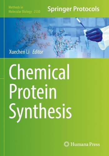 Chemical Protein Synthesis. 2022 ed.