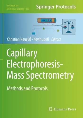 Capillary Electrophoresis-Mass Spectrometry: Methods and Protocols. 2022 ed.