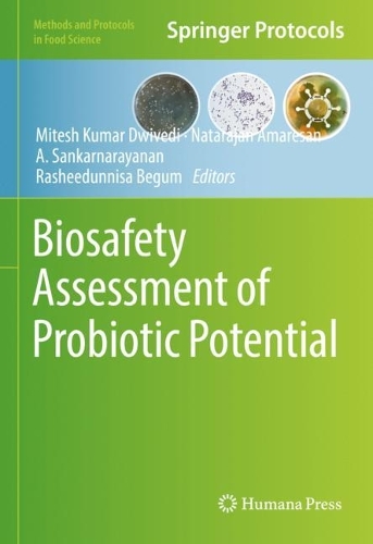 Biosafety Assessment of Probiotic Potential. 2022 ed.