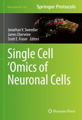Single Cell 'Omics of Neuronal Cells. 2022 ed.