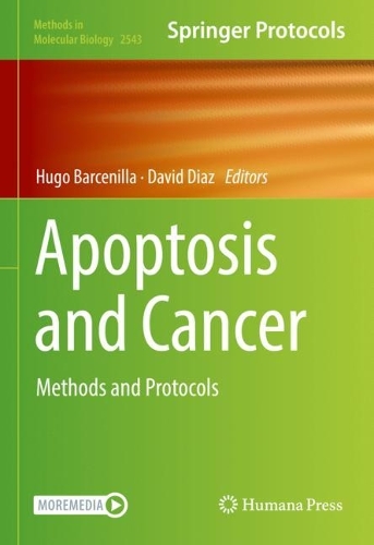 Apoptosis and Cancer: Methods and Protocols. 2022 ed.