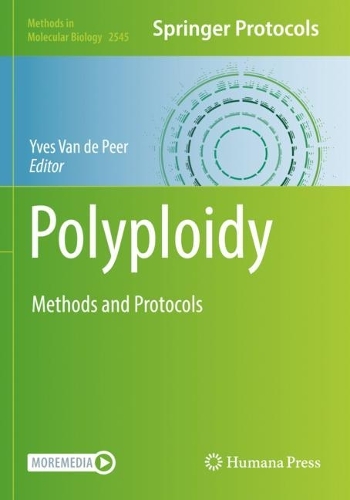 Polyploidy: Methods and Protocols. 2023 ed.