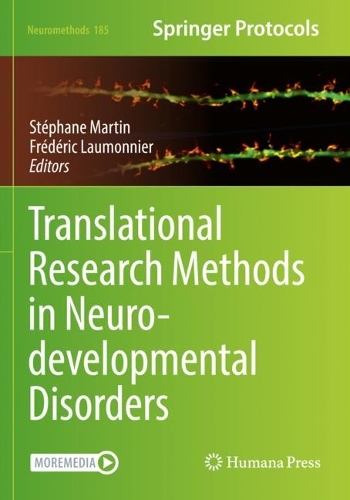 Translational Research Methods in Neurodevelopmental Disorders. 2022 ed.