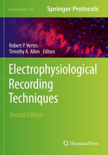 Electrophysiological Recording Techniques. Second Edition 2022