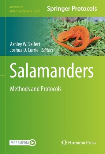 Salamanders: Methods and Protocols. 2023 ed.