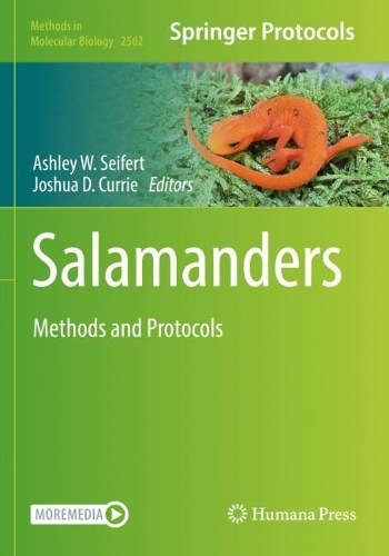 Salamanders: Methods and Protocols. 2023 ed.