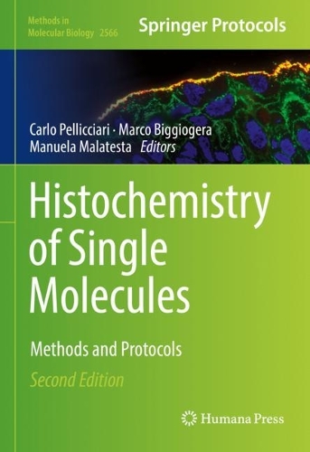 Histochemistry of Single Molecules: Methods and Protocols. Second Edition 2023