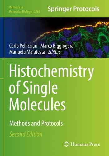 Histochemistry of Single Molecules: Methods and Protocols. Second Edition 2023