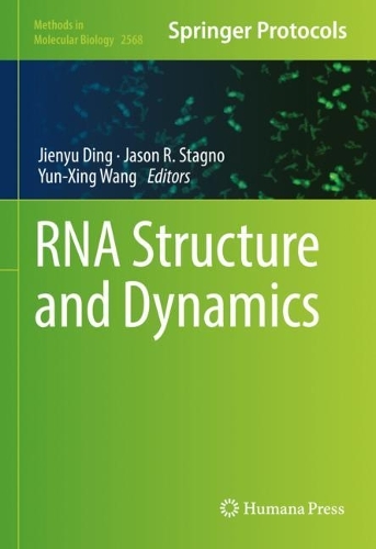 RNA Structure and Dynamics. 2023 ed.