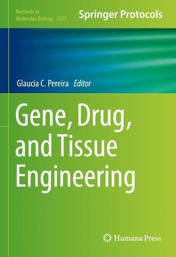 Gene, Drug, and Tissue Engineering. 2023 ed.