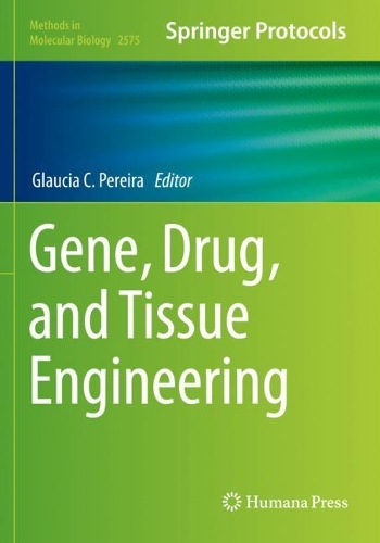 Gene, Drug, and Tissue Engineering. 2023 ed.