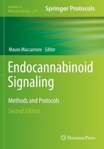Endocannabinoid Signaling: Methods and Protocols. Second Edition 2023