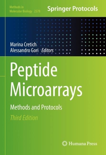 Peptide Microarrays: Methods and Protocols. Third Edition 2023