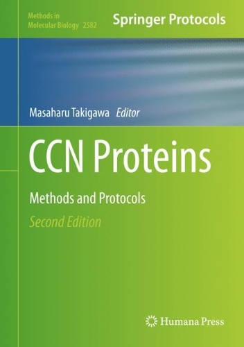 CCN Proteins: Methods and Protocols. Second Edition 2023