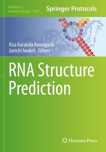 RNA Structure Prediction. 2023 ed.