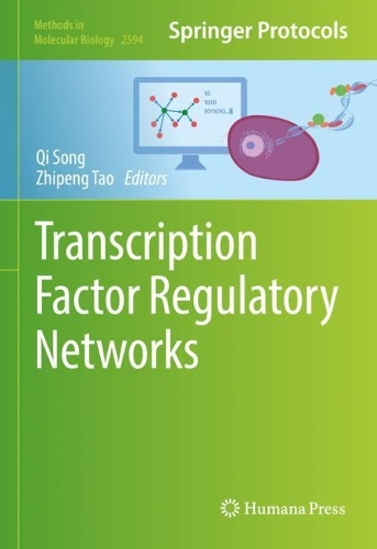 Transcription Factor Regulatory Networks. 2023 ed.