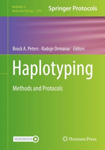 Haplotyping: Methods and Protocols. 2023 ed.
