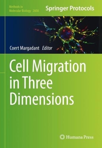 Cell Migration in Three Dimensions. 2023 ed.