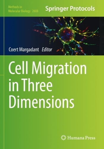 Cell Migration in Three Dimensions. 2023 ed.