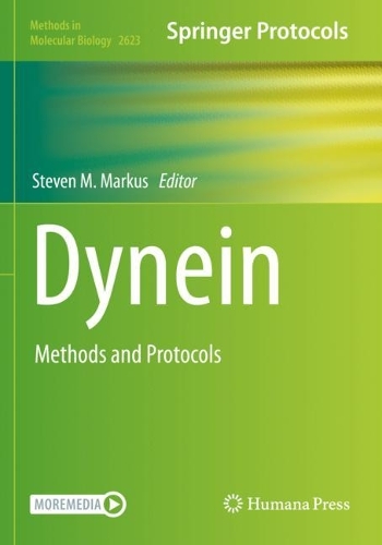 Dynein: Methods and Protocols. 2023 ed.