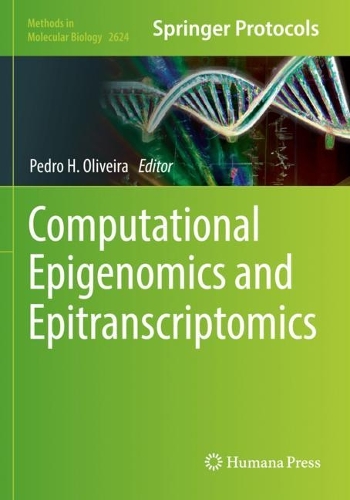 Computational Epigenomics and Epitranscriptomics. 2023 ed.
