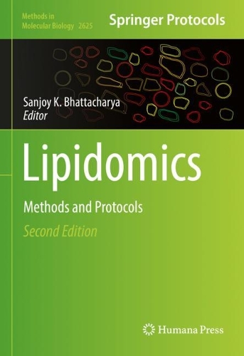 Lipidomics: Methods and Protocols. Second Edition 2023